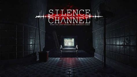 silence channel walkthrough